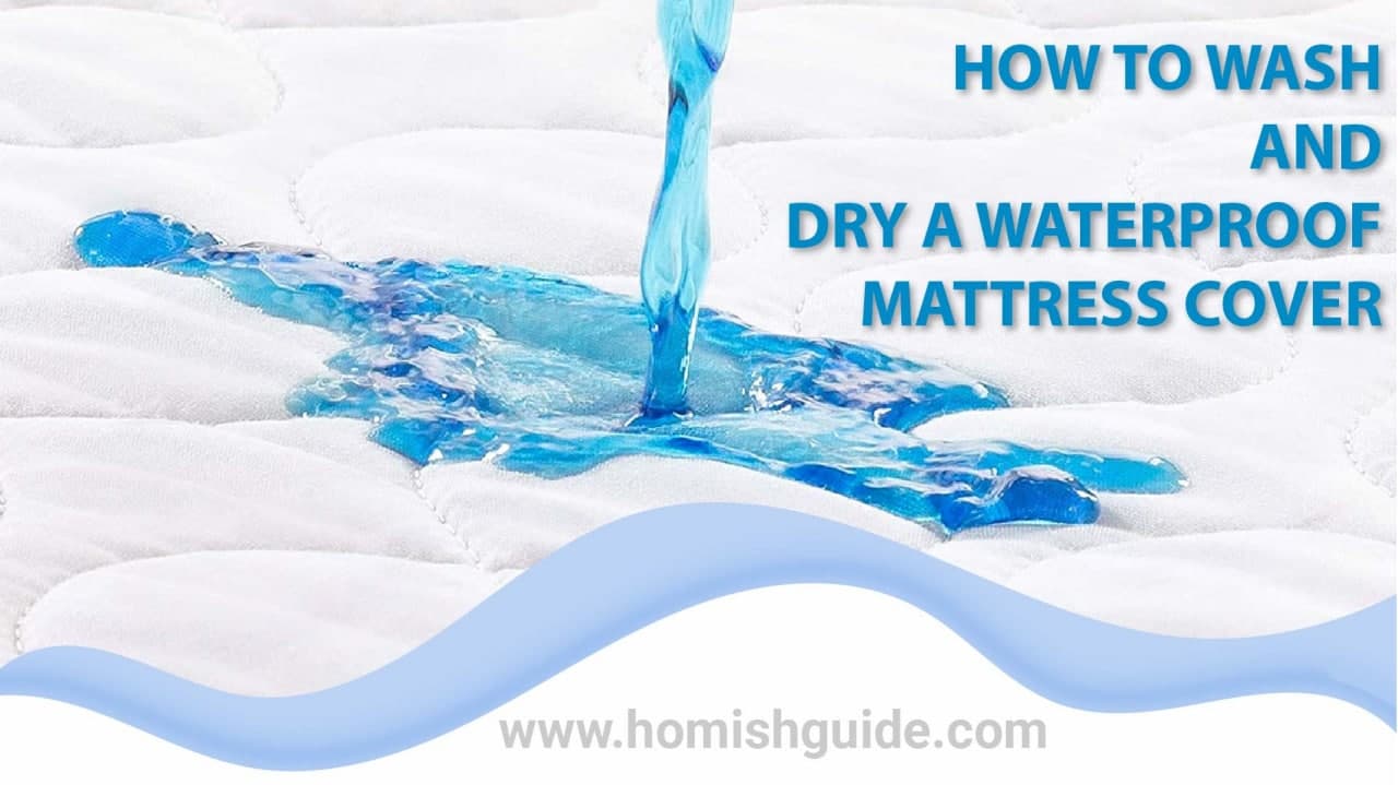 Wash and Dry a Waterproof Mattress Cover_Feature Image