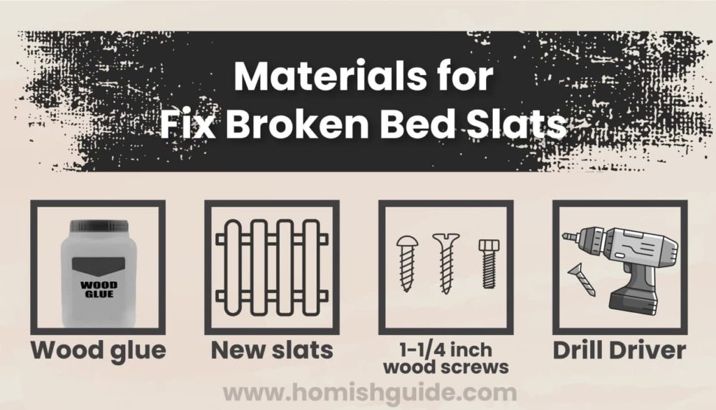 How To Fix A Broken Wooden Bed Frame_Materials_Bed Slats