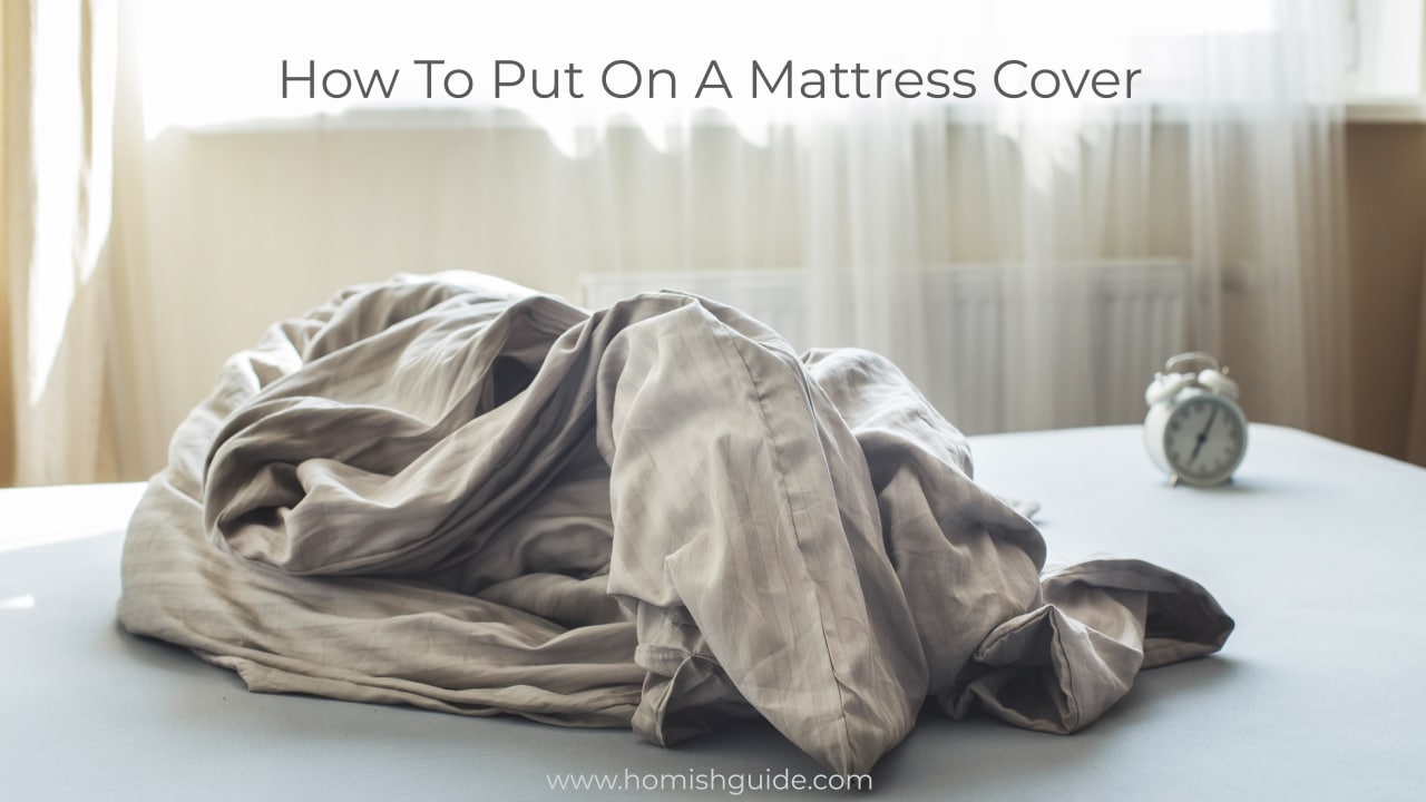 put on a mattress cover_ Feature Image