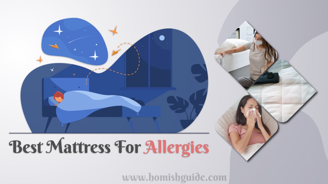 Best Mattress For Allergies _ Feature Image