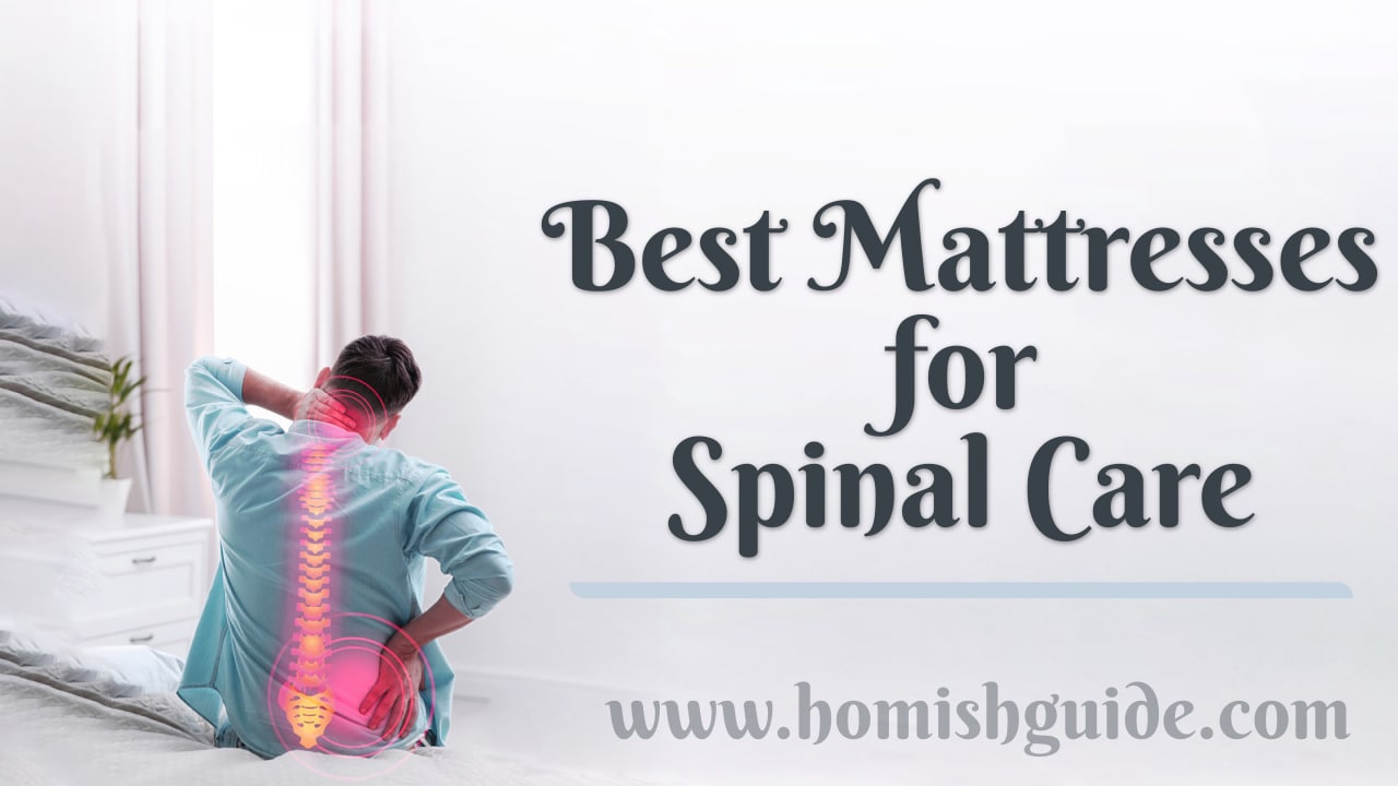 Spinal Care Mattress Reviews _ Feature Image