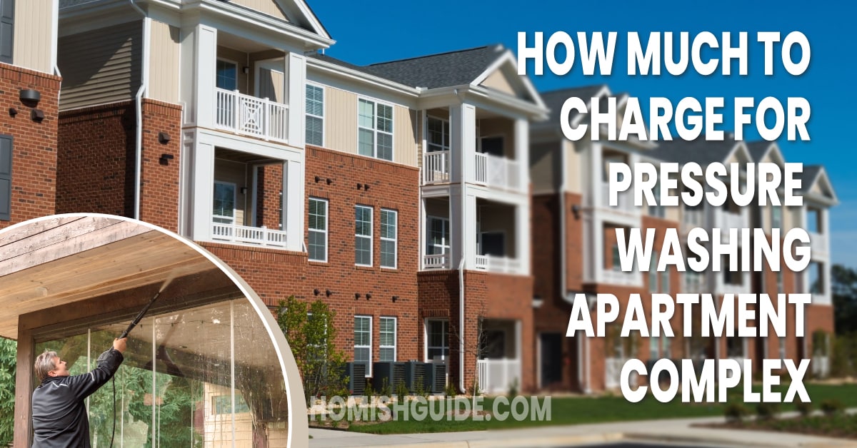 Charge for pressure washing apartment complex _ Feature Image