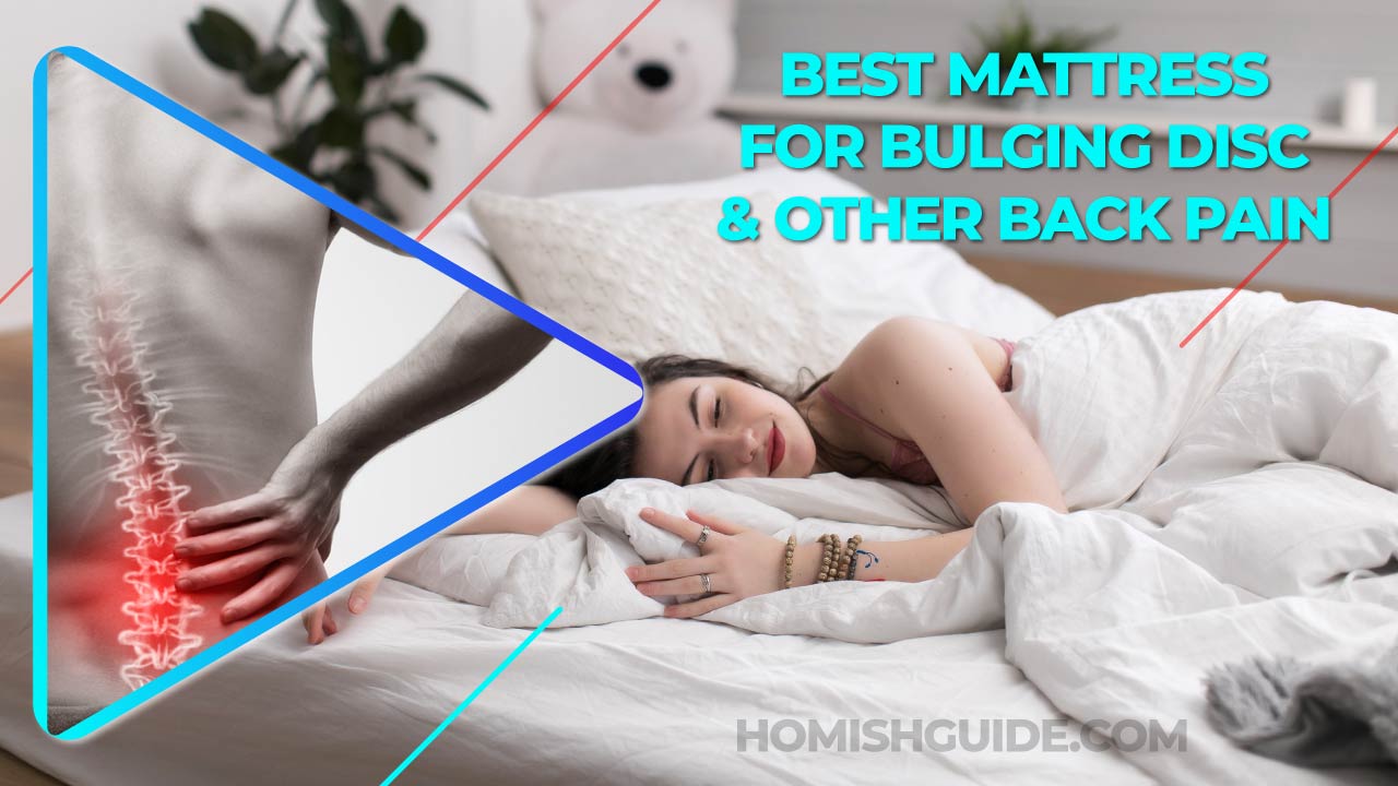 Best Mattress For Bulging Disc _ Feature Image