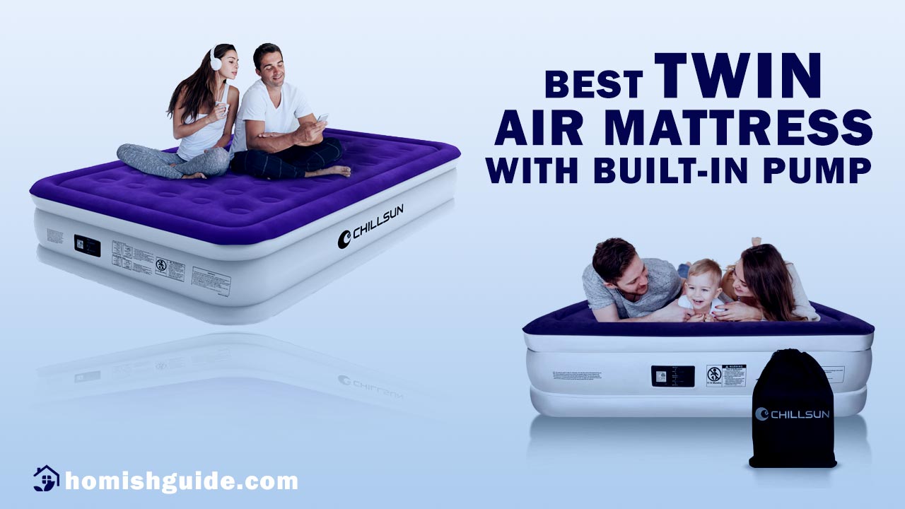 Best Twin Air Mattress With Built-in Pump